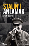 Stalin’i Anlamak