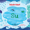 Su - Küçük Kaşif