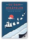 Su'dan Hikayeler