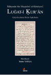 Süleyman bin Mustafavi el-Kütahyavi LUGAT-İ KUR’AN