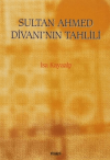 Sultan Ahmed Divanı’nın Tahlili