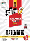 Süper 8 Matematik Kazanım Soru Kitabı