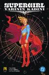 Supergirl Yarının Kadını - Deluxe Edisyon (Ciltli)