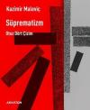 Süprematizm - Otuz Dört Çizim