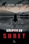 Suret - Göldeki Ev (Ciltli)