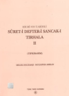 Suret-i Defter-i Sancak-ı Tırhala Hicri 859 Tarihli / 2 Cilt Takım