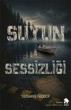 Suyun Sessizliği