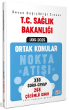 T.C. Sağlık Bakanlığı Ünvan Değişikliği Sınavı Ortak Konular Nokta Atışı Soru-Cevap / Çözümlü Soru Bankası