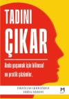 Tadını Çıkar - Anda Yaşamak İçin Bilimsel ve Pratik Çözümler