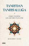 Tanrı'dan Tanrısallığa - Osho Üzerine Kelami Bir İnceleme