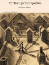 Tarlakuşu’nun Şarkısı