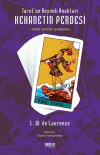 Tarot’un Resimli Anahtarı - Kehanetin Perdesi (Tarot Destesi İlavelidir)