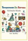 Tavşancan İle Faresu - Kelimeler Kitabı - Kapakçıklı Kitap