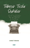 Tebeşir Tozlu Öyküler