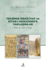 Tefsirde İsrailiyat ve Kitab-ı Mukaddes’e Yaklaşımlar