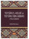 Tefsiru’l-Kelbî ve Tefsiru İbn Abbas (TİA) İlişkisi