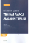 Teminat Amaçlı Alacağın Temliki