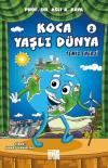 Temiz Enerji - Koca Yaşlı Dünya 2