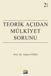 Teorik Açıdan Mülkiyet Sorunu