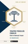 Terapide Psikolojik Esneklik: Kabul ve Adanmışlık Terapisi - Temel ACT Serileri