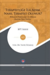 Terapistliğe İlk Adım Nasıl Terapist Olunur ? (Ciltli)