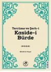 Tercüme ve Şerh-i Kaside-i Bürde