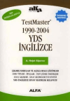 Testmaster 1990-2004 YDS İngilizce