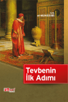 Tevbenin İlk Adımı (Ciltli)