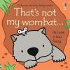 That's not my wombat...: 1 (Ciltli)