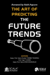 The Art Of Predıctıng The Future Trends