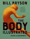 The Body Illustrated : A Guide for Occupants (Ciltli)