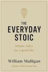 The Everyday Stoic