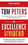 The Excellence Dividend : Meeting the Tech Tide with Work that Wows and Jobs that Last
