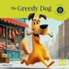 The Greedy Dog - Starter - Level 0 - Learn to Read