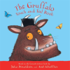 The Gruffalo Touch and Feel Book (Ciltli)