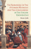 The Kemerbaşı In The Ottoman Medreses And The Consiliarius In The Italian Universities