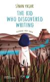The Kid Who Discovered Writing