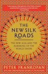 The New Silk Roads
