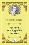The Origin of the Family Private Property and the State