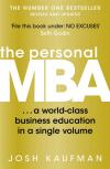 The Personal MBA: A World-Class Business Education in a Single Volume