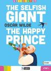 The Selfish Giant the Happy Prince (Step By Step) A1.1