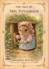 The Tale of Mrs.Tittlemouse