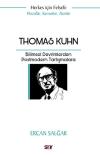 Thomas Kuhn: Bilimsel Devrimlerden Postmodern Tartışmalara - Herkes İçin Felsefe - Filozoflar, Kavramlar, Akımlar