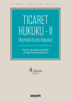 Ticaret Hukuku – II (THD)