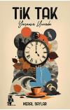 Tik Tak-Yaşamın Ucunda