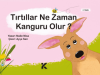 Tırtıllar Ne Zaman Kanguru Olur?