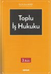 Toplu İş Hukuku