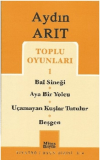Toplu Oyunları 1 Bal Sineği / Aya Bir Yolcu / Uçamayan Kuşlar Tutulur / Beşgen