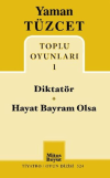 Toplu Oyunları 1 - Diktatör - Hayat Bayram Olsa