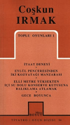 Toplu Oyunları 1 İtaat Deneyi / Eylül Penceresinden İki Kozyatağı Manzarası / Elli Metre Yüksekten İçi Su Dolu Konserve Kutusuna Balıklama Atlamak / Gece Boyunca